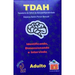 TDAH: Identificando, Dimensionando e Intervindo - ADULTO